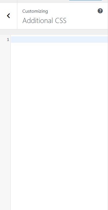 WordPress Customizer Additional CSS panel with empty code editor
