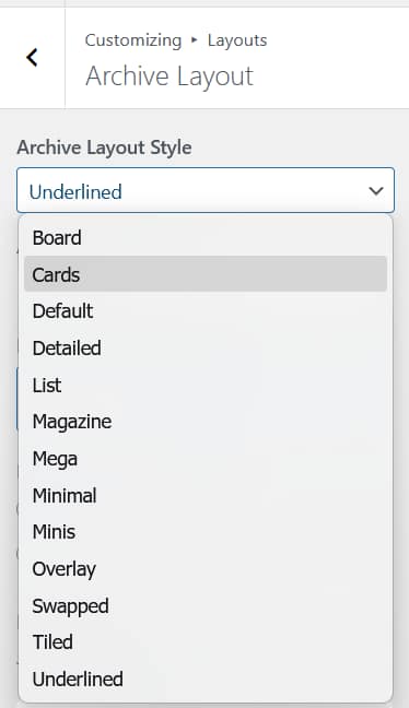 Archive Layout Style dropdown showing all 13 options: Board, Cards, Default, Detailed, List, Magazine, Mega, Minimal, Minis, Overlay, Swapped, Tiled, Underlined
