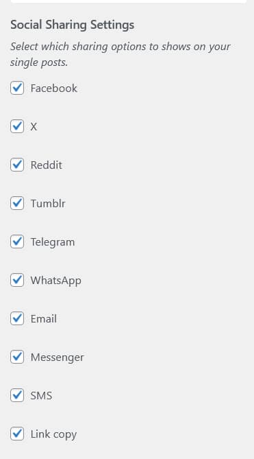 Social Sharing Settings checkboxes showing all 10 supported platforms: Facebook, X, Reddit, Tumblr, Telegram, WhatsApp, Email, Messenger, SMS and Link copy